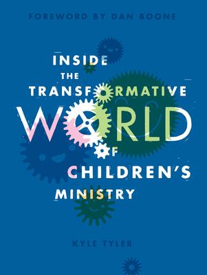 Inside the Transformative World of Children's Ministry