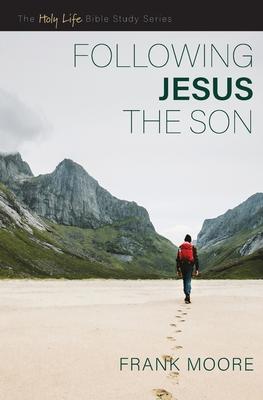 Following Jesus the Son