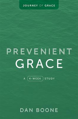 Prevenient Grace: A 4-Week Study