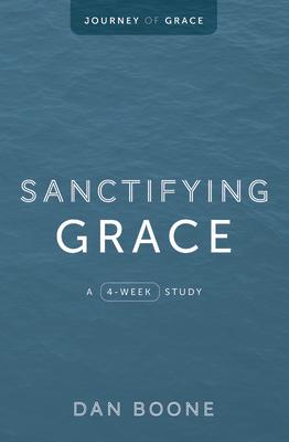 Sanctifying Grace: A 4-Week Study