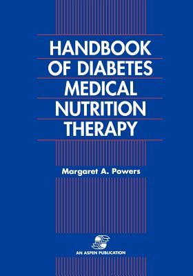 Handbook of Diabetes Medical Nutrition Therapy 2e