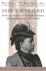 Isis Unveiled: Secrets of the Ancient Wisdom Tradition, Madame Blavatsky's First Work Subscription