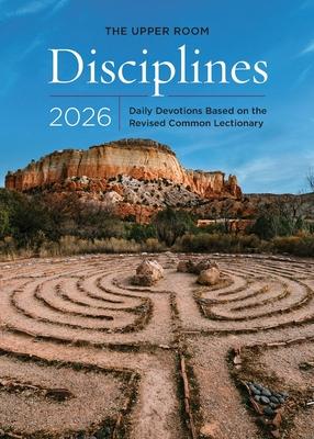 The Upper Room Disciplines 2026: Daily Devotions Based on the Revised Common Lectionary Subscription
