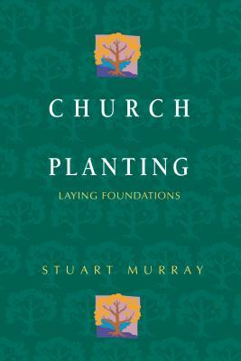 Church Planting: Laying Foundations