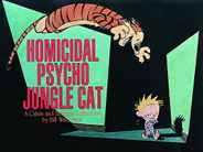 Homicidal Psycho Jungle Cat: A Calvin and Hobbes Collection Volume 13 Subscription