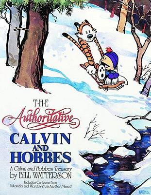 The Authoritative Calvin and Hobbes: A Calvin and Hobbes Treasury Volume 6