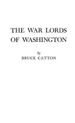 The War Lords of Washington