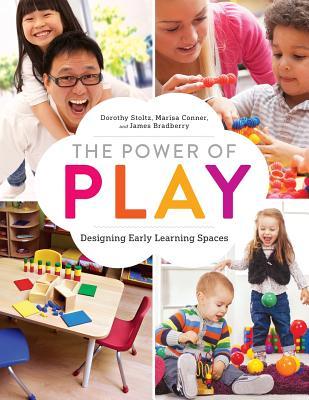 The Power of Play: Designing Early Learning Spaces