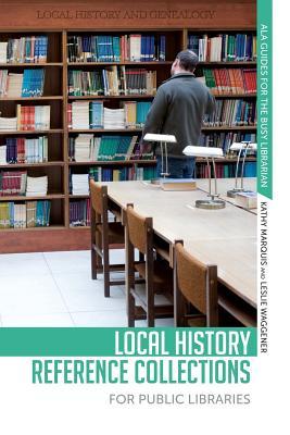 Local History Reference Collections for Public Libraries