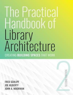 The Practical Handbook of Library Architecture