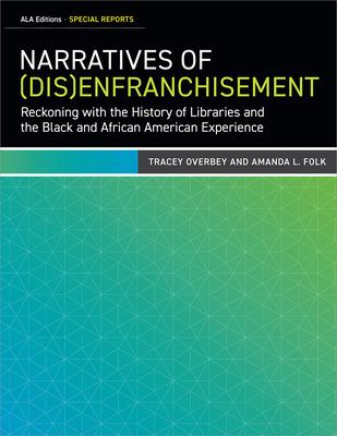 Narratives of (Dis)Engagement: Exploring Black and African American Students' Experiences in Libraries