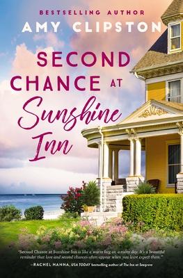 Second Chance at Sunshine Inn: A Bestselling Sweet Contemporary Romance---For Fans of Charming, Small-Town Emotional Reads in 2025! Subscription