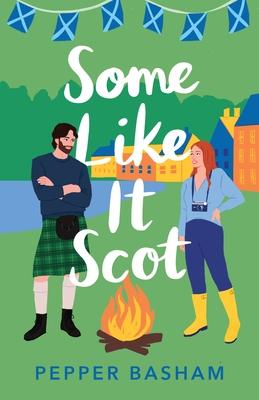 Some Like It Scot: A Delightful, Clean, Grumpy/Sunshine Rom-Com Set in Scotland Subscription