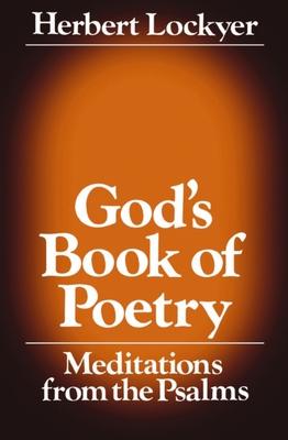 God's Book of Poetry: Meditations from the Psalms