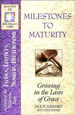 Milestones to Maturity