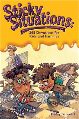 Sticky Situations: 365 Devotions for Kids and Families