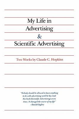 My Life in Advertising and Scientific Advertising