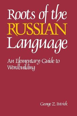 Roots of the Russian Language