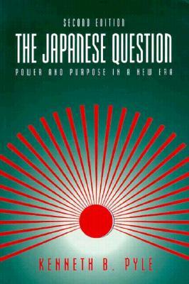 The Japanese Question: Power and Purpose in a New Era