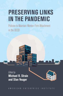 Preserving Links in the Pandemic: Policies to Maintain Worker-Firm Attachment in the OECD