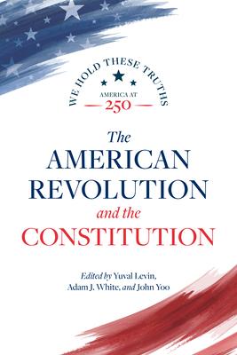 The American Revolution and the Constitution Subscription
