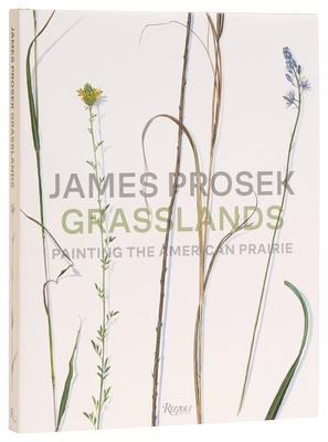 James Prosek Grasslands: Painting the American Prairie