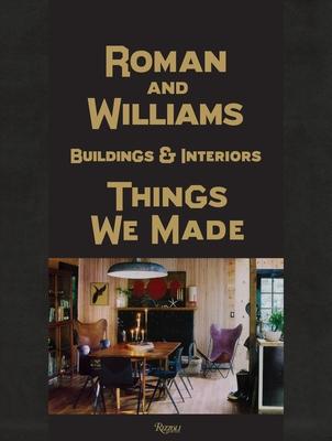 Roman and Williams Buildings and Interiors: Things We Made