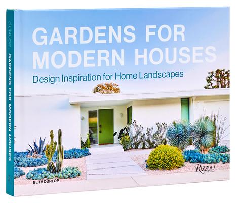 Gardens for Modern Houses: Design Inspiration for Home Landscapes Subscription