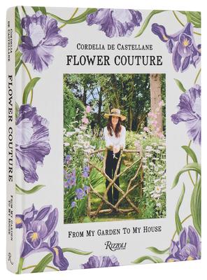 Flower Couture: From My Garden to My House Subscription