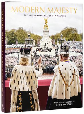 Modern Majesty: The British Royal Family Today