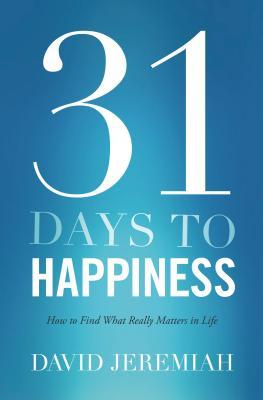 The 31 Days to Happiness: How to Find What Really Matters in Life Subscription