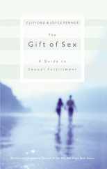The Gift of Sex: A Guide to Sexual Fulfillment Subscription