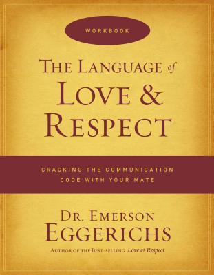 The Language of Love & Respect Workbook