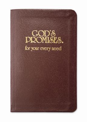 God's Promises for Your Every Need: A Treasury of Scripture for Life