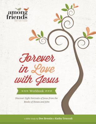 Forever in Love with Jesus Workbook