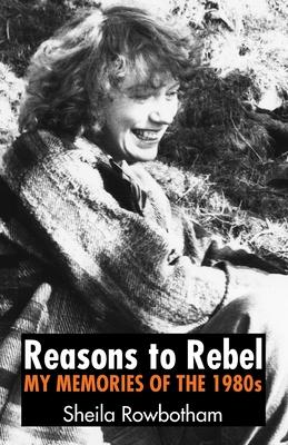 Reasons to Rebel