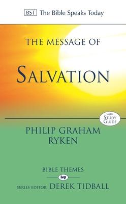 The Message of Salvation: The Lord Our Help