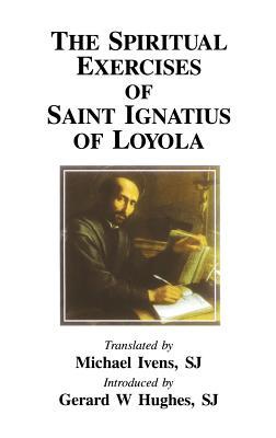 Spiritual Exercises of Saint Ignatius of Loyola