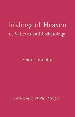 Inklings of Heaven