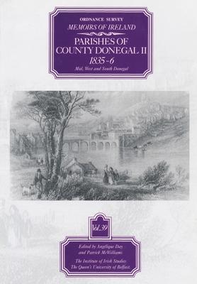 Ordnance Survey Memoirs Of Ireland, Vol 39