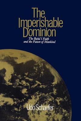 The Imperishable Dominion