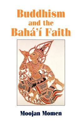 Buddhism and the Baha'i Faith