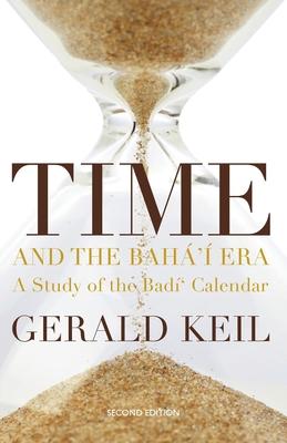 Time and the Bah' Era