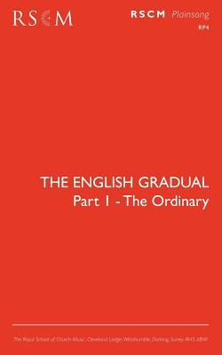 The English Gradual Part 1-The Ordinary