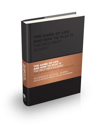 The Game of Life and How to Play It: The Self-Help Classic