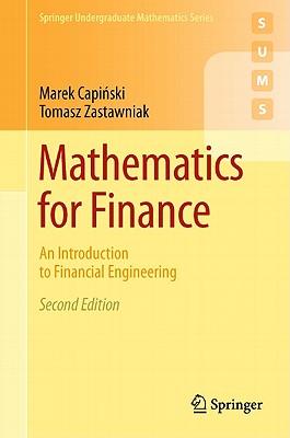 Mathematics for Finance: An Introduction to Financial Engineering