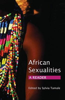 African Sexualities: A Reader