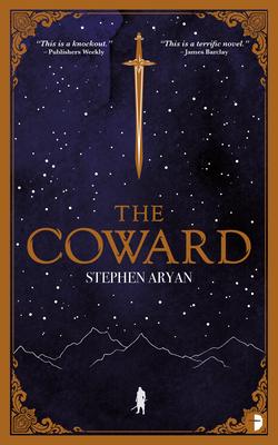 The Coward: Book I of the Quest for Heroes