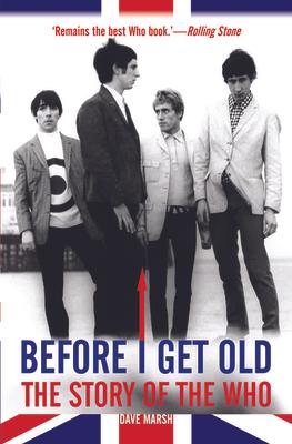 Before I Get Old: The Story of the Who