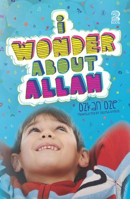 I Wonder about Allah: Book Two